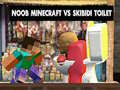 Gra Noob Minecraft kontra Toaleta Skibidi w Internecie