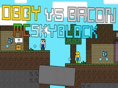 Gra Obby vs Bacon: MCSkyblock w Internecie